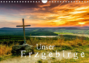 Unser Erzgebirge (Wandkalender 2022 DIN A4 quer) von Wagner / Bilder-Werk.net,  Sven