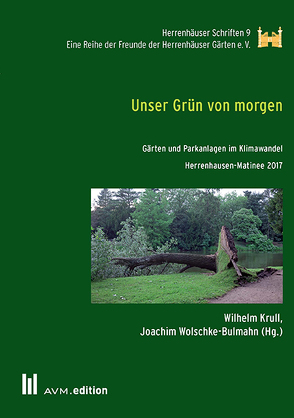 Unser Grün von morgen von Krull,  Wilhelm, Wolschke-Bulmahn,  Joachim