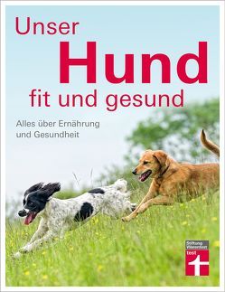 Unser Hund – fit und gesund von Brodmann,  Thomas