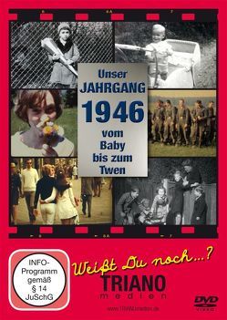 Unser Jahrgang 1946: vom Baby bis zum Twen – Zum 77. Geburtstag: