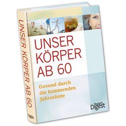 Unser Körper ab 60 von Rudolph,  Hildegard, Tessloff,  Sabine