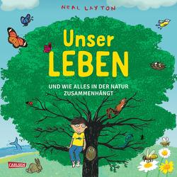 Unser Leben von Layton,  Neal, Meinass,  Britta