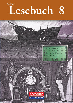 Unser Lesebuch – Sekundarstufe I – Östliche Bundesländer und Berlin – 8. Schuljahr von Kreuzer,  Wolfgang, Mieth,  Annemarie