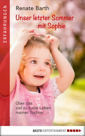 Unser letzter Sommer mit Sophie von Barth,  Renate