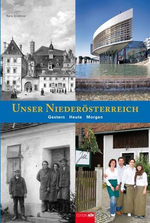 Unser Niederösterreich von Land,  Niederösterreich