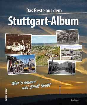 Das Beste aus dem Stuttgart-Album von Bogen,  Uwe