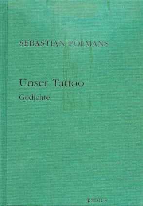 Unser Tattoo von Polmans,  Sebastian