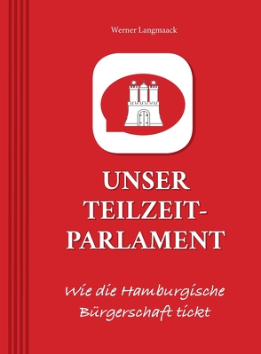 UNSER TEILZEITPARLAMENT von Langmaack,  Werner