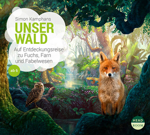 Unser Wald von Fritz,  Julia, Kamphans,  Simon, Martin,  Thomas Balou, Schramm,  Francesco, u.v.a.