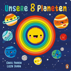 Unsere 8 Planeten von Doyle,  Lizzie, Ferrie,  Chris, Pöppel,  Silke