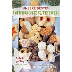 Unsere besten Weihnachtsplätzchen von Böhme,  Jenny