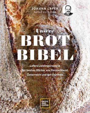 Unsere Brotbibel von Lafer,  Johann