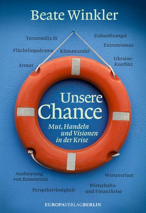 Unsere Chance von Winkler,  Beate