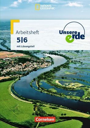 Unsere Erde – Arbeitshefte zu allen Ausgaben – 5./6. Schuljahr von Batterton,  Ines