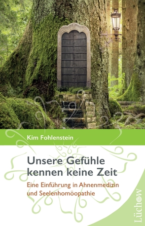 Unsere Gefühle kennen keine Zeit von Fohlenstein,  Kim