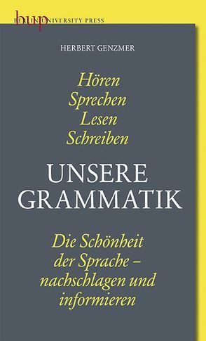 Unsere Grammatik von Genzmer,  Herbert