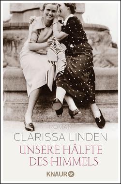 Unsere Hälfte des Himmels von Linden,  Clarissa