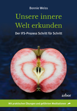 Unsere innere Welt erkunden von Kleinschmidt,  Bernhard, Weiss,  Bonnie