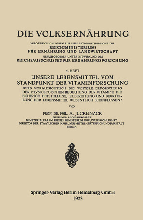 Unsere Lebensmittel vom Standpunkt der Vitaminforschung von Juckenack,  Adolf