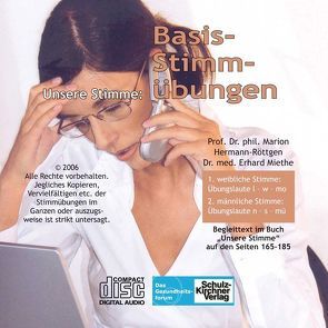 Unsere Stimme: Basis-Stimm-Übungen von Hermann-Röttgen,  Marion, Miethe,  Erhard