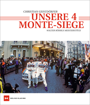 Unsere 4 Monte-Siege von Ammann,  Thomas, Geistdörfer,  Christian