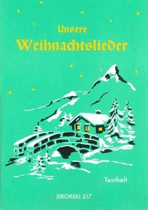 Unsere Weihnachtslieder von Werner,  Gerd