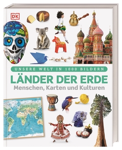 Unsere Welt in 1000 Bildern. Länder der Erde von Matthiesen,  Stephan, Mills,  Andrea