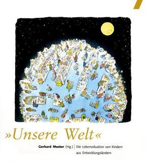 Unsere Welt von Mester,  Gerhard