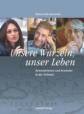 Unsere Wurzeln, unser Leben von Karnusian,  Manuschak