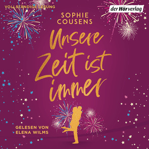 Unsere Zeit ist immer von Cousens,  Sophie, Schröder,  Babette, Wilms,  Elena