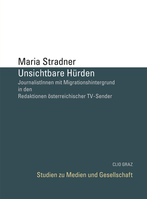 Unsichtbare Hürden von Stradner,  Maria