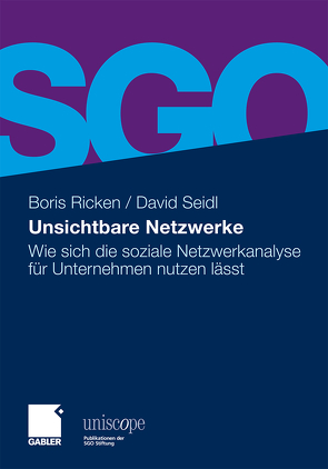 Unsichtbare Netzwerke von Ricken,  Boris, Seidl,  David