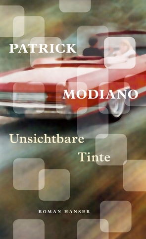 Unsichtbare Tinte von Edl,  Elisabeth, Modiano,  Patrick