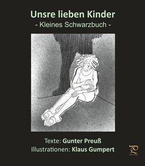 Unsre lieben Kinder von Gumpert,  Klaus, Preuß,  Gunter