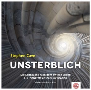 Unsterblich von Cave,  Stephen, Hahn,  Bernt