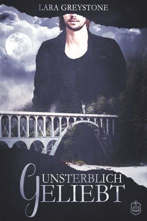 Unsterblich geliebt von Greystone,  Lara