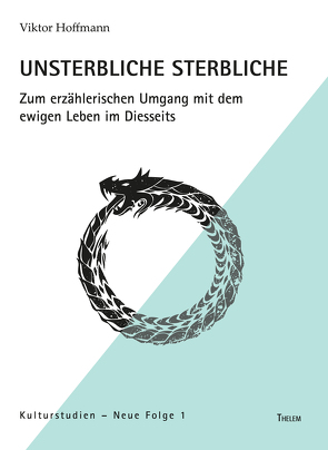 Unsterbliche Sterbliche von Hoffmann,  Viktor