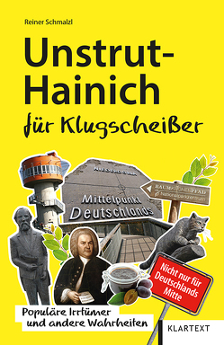 Unstrut-Hainich für Klugscheißer von Schmalzl,  Reiner