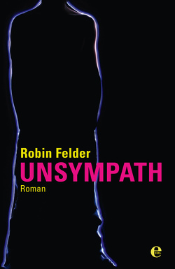 Unsympath von Felder,  Robin