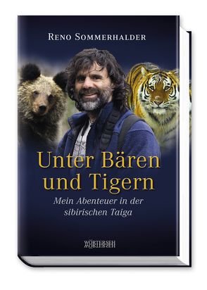 Unter Bären und Tigern von Sommerhalder,  Reno