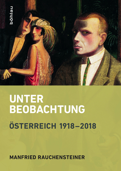 Unter Beobachtung von Rauchensteiner,  Manfried