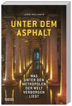 Unter dem Asphalt von Hellmayr,  Leoni