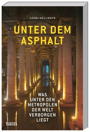 Unter dem Asphalt von Hellmayr,  Leoni