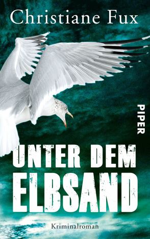 Unter dem Elbsand von Fux,  Christiane