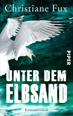 Unter dem Elbsand von Fux,  Christiane