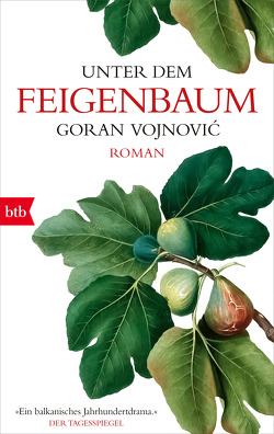 Unter dem Feigenbaum von Olof,  Klaus Detlef, Vojnović,  Goran