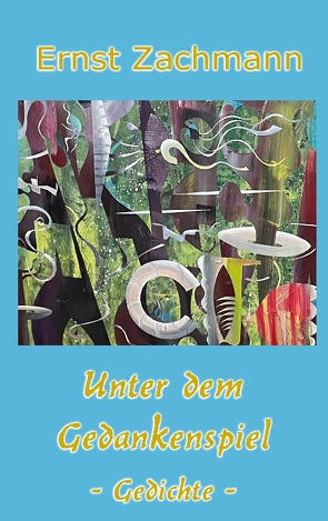 Unter dem Gedankenspiel von Zachmann,  Ernst