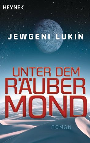 Unter dem Räubermond von Lukin,  Jewgeni, Simon,  Erik