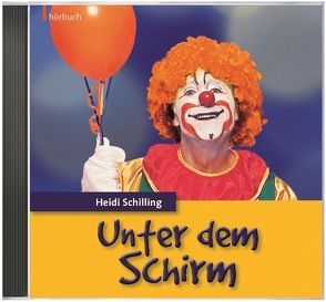 Unter dem Schirm von Schilling,  Heidi