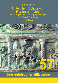 Unter dem Schutz von Rupert und Virgil Band 3 von Huber,  Bernd